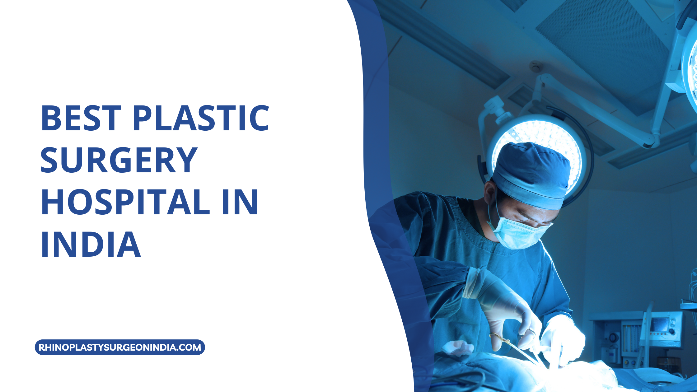 Best plastic surgery hospital in India