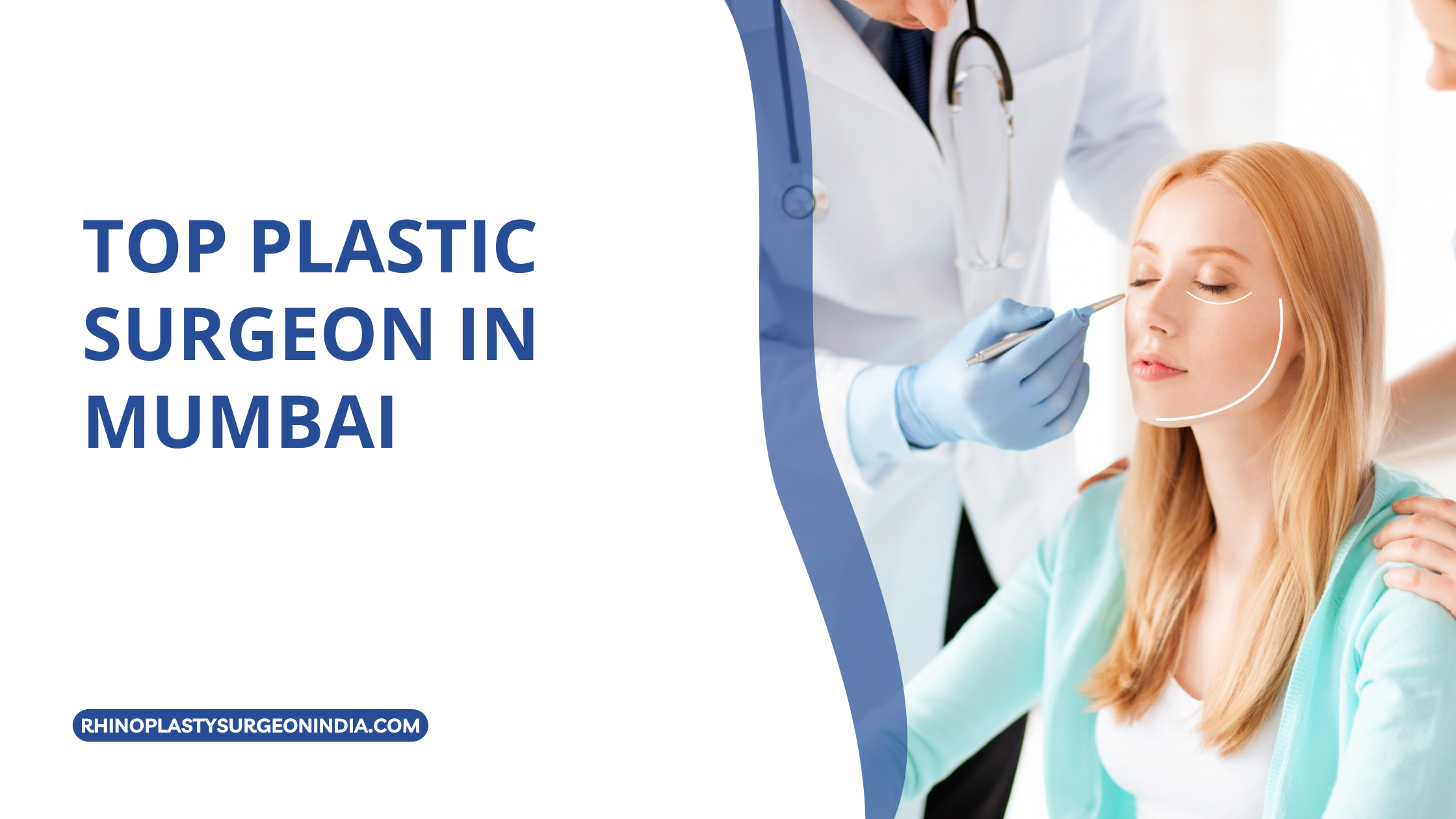 Top plastic surgeon in Mumbai