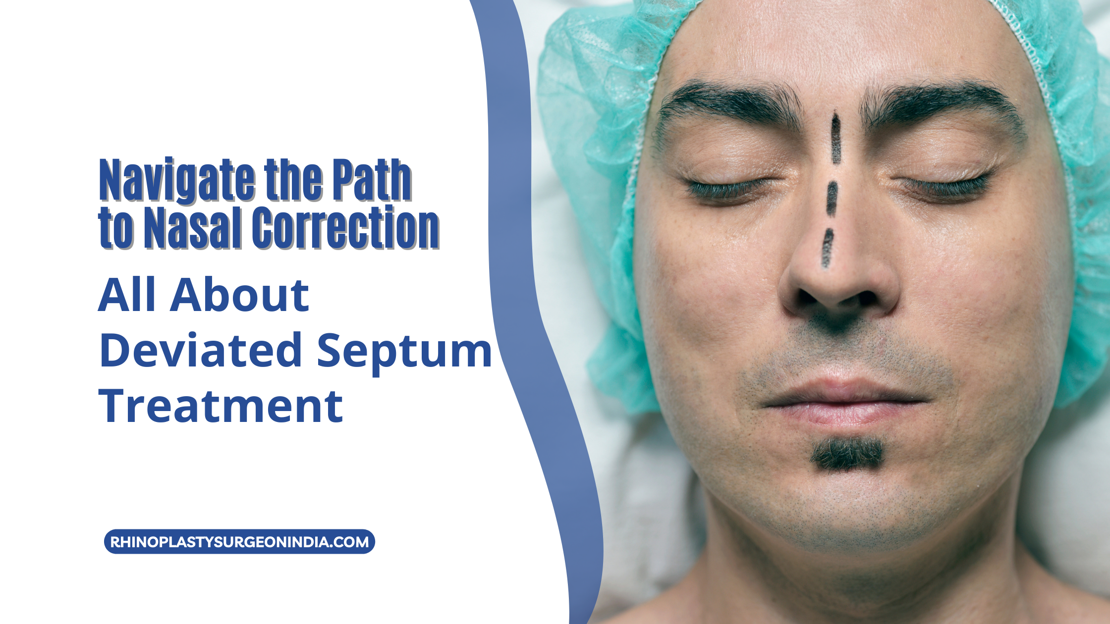 Navigate the Path to Nasal Correction All About Deviated Septum Treatment